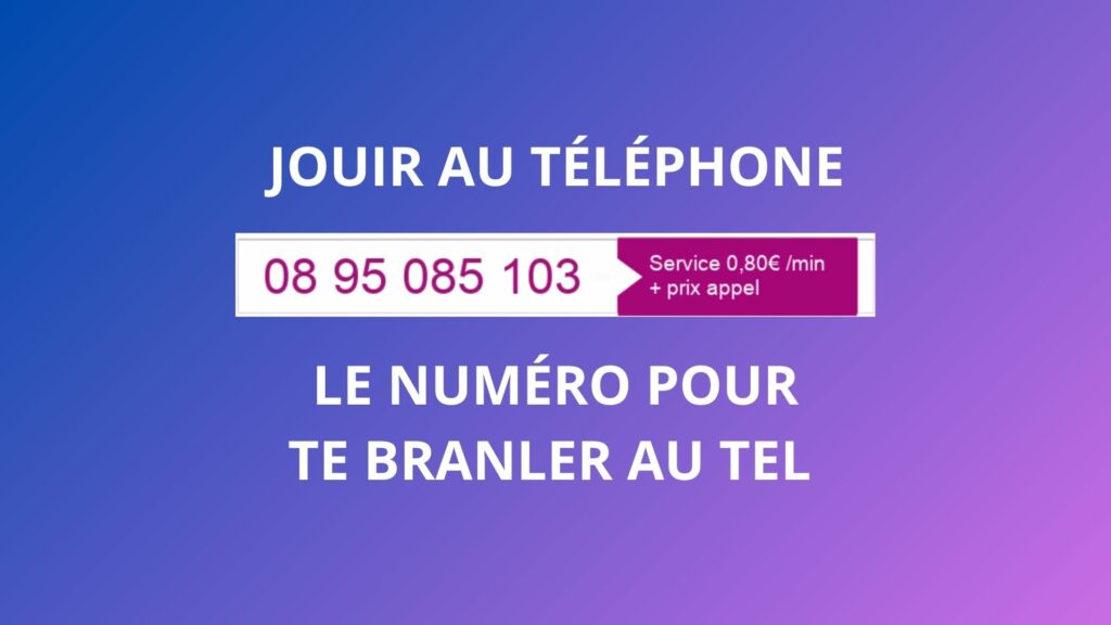 jouir au téléphone